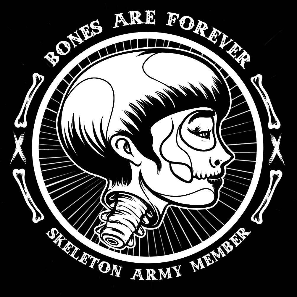 Bones Are Forever — Skeleton Army